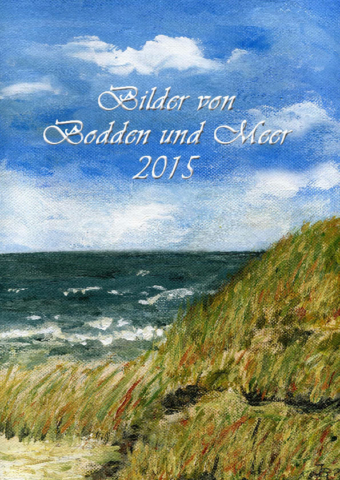Kalender 2015 mit gemalten Landschaftsbildern